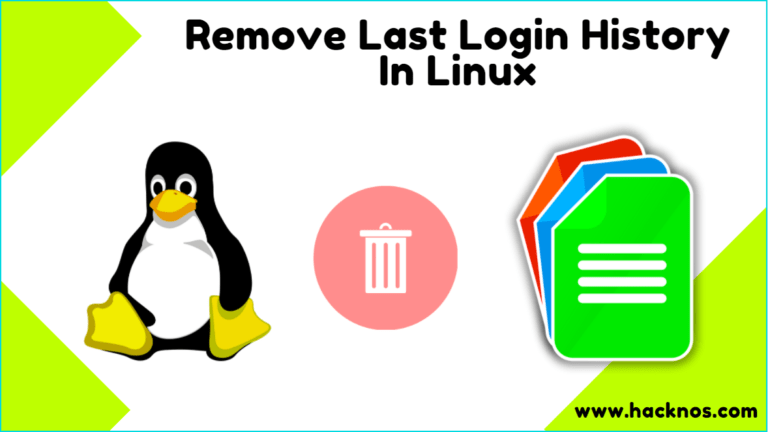 Remove Last Login History In Linux