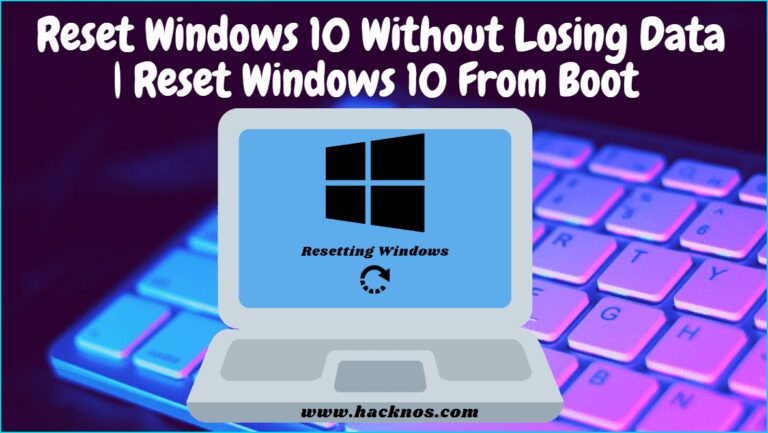 Reset Windows 10 Without Losing Data
