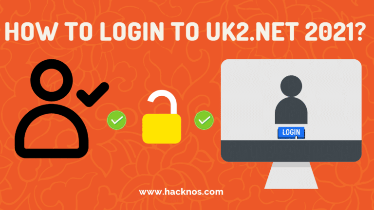 How To Login To Uk2.net 2021