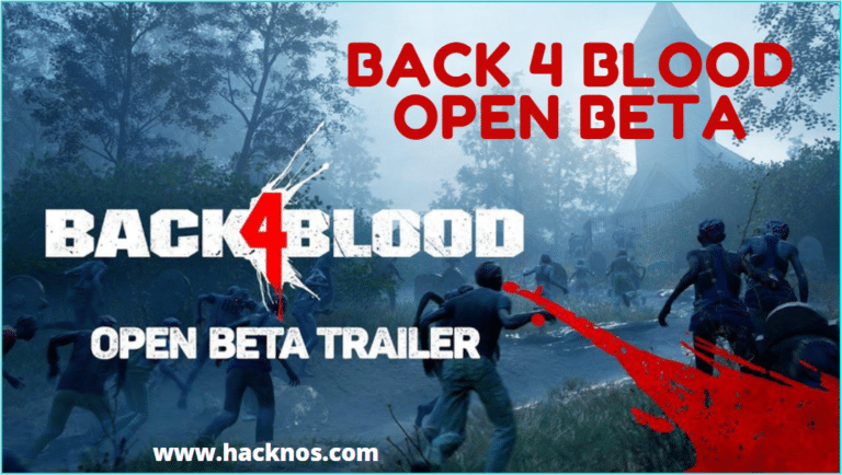 back 4 blood open beta early access back 4 blood open beta early access